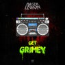 Get Grimy