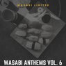 Wasabi Anthems Vol. 6