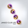 Jango Club Life 003