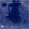 Won't You Talk to Me - Single