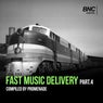 Fast Music Delivery part 4
