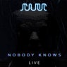 Nobody Knows (Live)