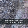 Underground Tech Rhythms