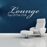 Lounge - Top Of The Chill
