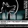 Music For The Night Breed Volume 1 (Sean Biddle In The Mix)