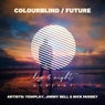 Colourblind / Future