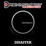 Disaster
