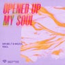 Opened Up My Soul