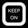 Keep On