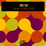Play For Love