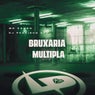 Bruxaria Multipla