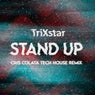 Stand Up (Tech House Remix)