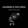 There Comes A Time