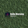 Hello Morning