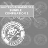 WhiteNoizeHardcore Bundle Compilation 1
