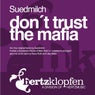 Don't Trust The Mafia