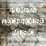 Pumpin Tech House Music
