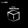 Glass House