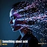 Something about ACID