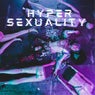 Hyper Sexuality
