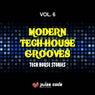 Modern Tech House Grooves, Vol. 6 (Tech House Stories)