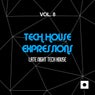Tech House Expressions, Vol. 8 (Late Night Tech House)