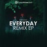 Everyday (The Remixes)