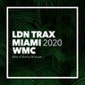 MIAMI WMC 2020: Best Techno & House