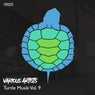 Turtle Musik Vol. 9
