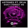 Don't Forget Me (Farot Remix)