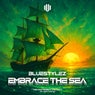 Embrace The Sea