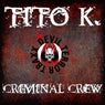 Criminal Crew