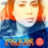 You And Me A Melody