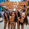 Dámelo Todo