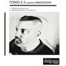 Tonio 2.3 presents Immersions