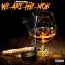 We Are The Mob