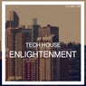 Tech House Enlightenment, Vol. 1