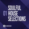 Soulful House Selections, Vol. 01