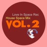 House Space Mix - Vol.2