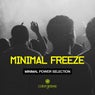 Minimal Freeze (Minimal Power Selection)