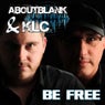 Aboutblank&klc - Be Free