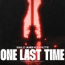 One Last Time
