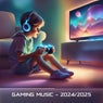 Gaming Music - 2024/2025 (Edm - Minimal for gamers)