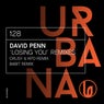 David Penn - Losing You (remixes)