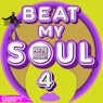 Beat My Soul 4