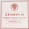 Urban Style Music / This Is L.A. (Remasters)