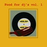 Food for Dj's, Vol. 1