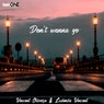 Don't Wanna Go