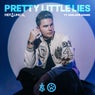 Pretty Little Lies (Extended Mix)