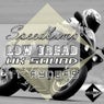 Speedbump / Low Tread / Uk Sound